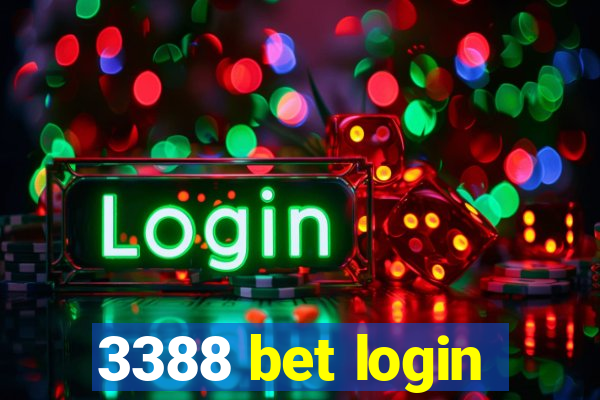 3388 bet login